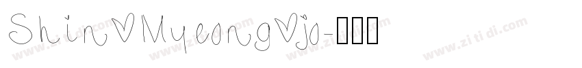 Shin Myeong jo字体转换